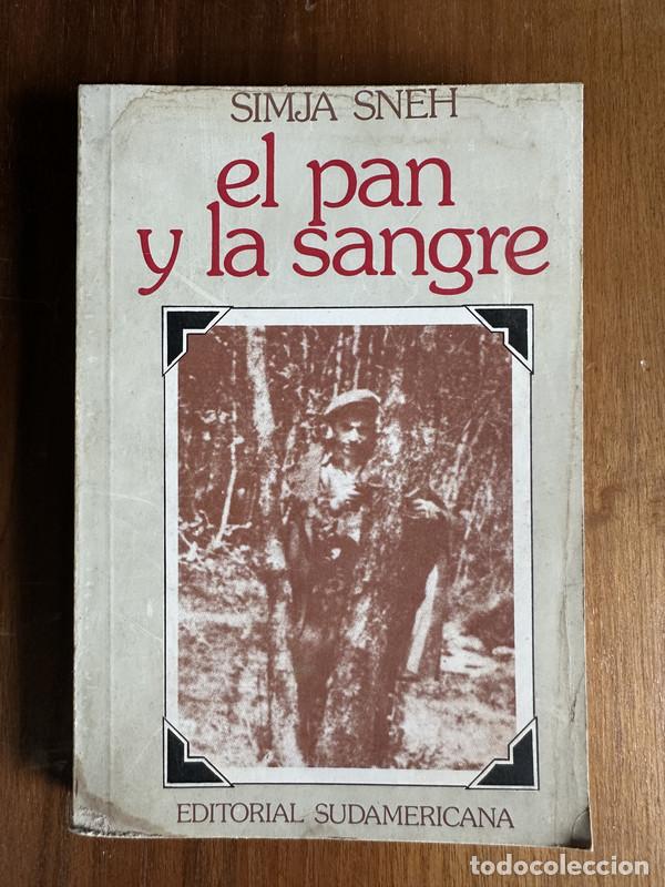 books: El pan y la sangre - Sneh Simja