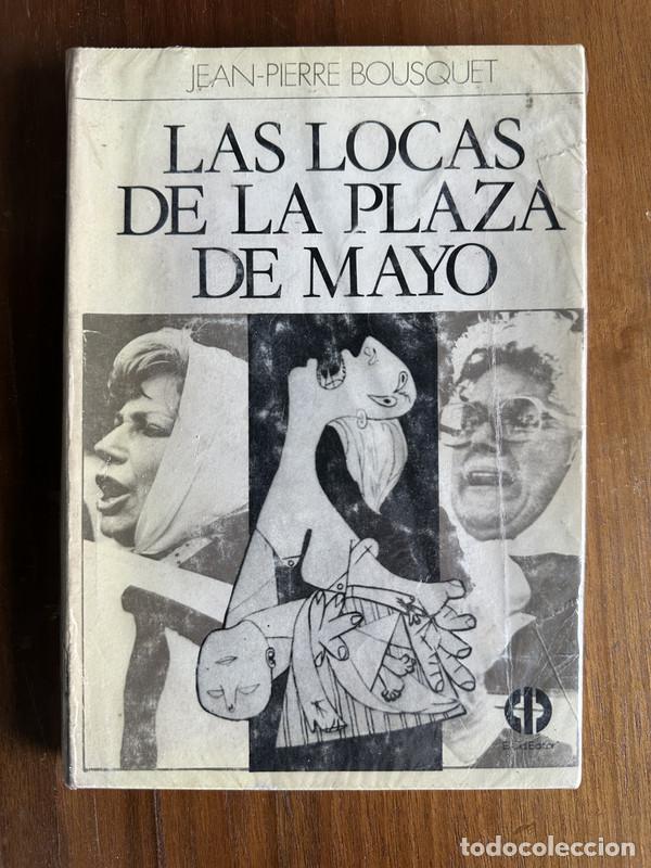 books: Las locas de la Plaza de Mayo - Bousquet Jean-Pierre