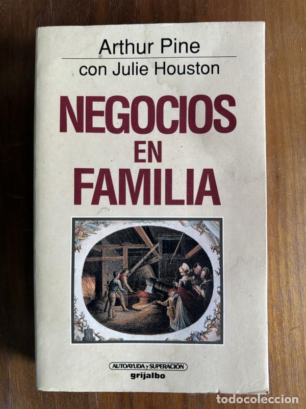 books: Negocios en Familia - Pine Arthur con Julie Houston