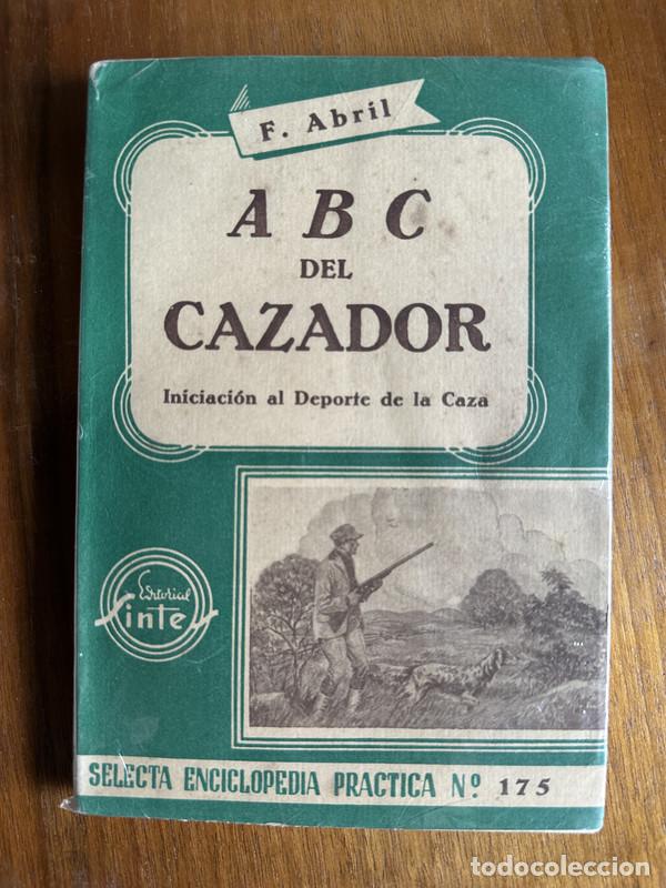 books: ABC del Cazador - Abril de Manuel Fabian