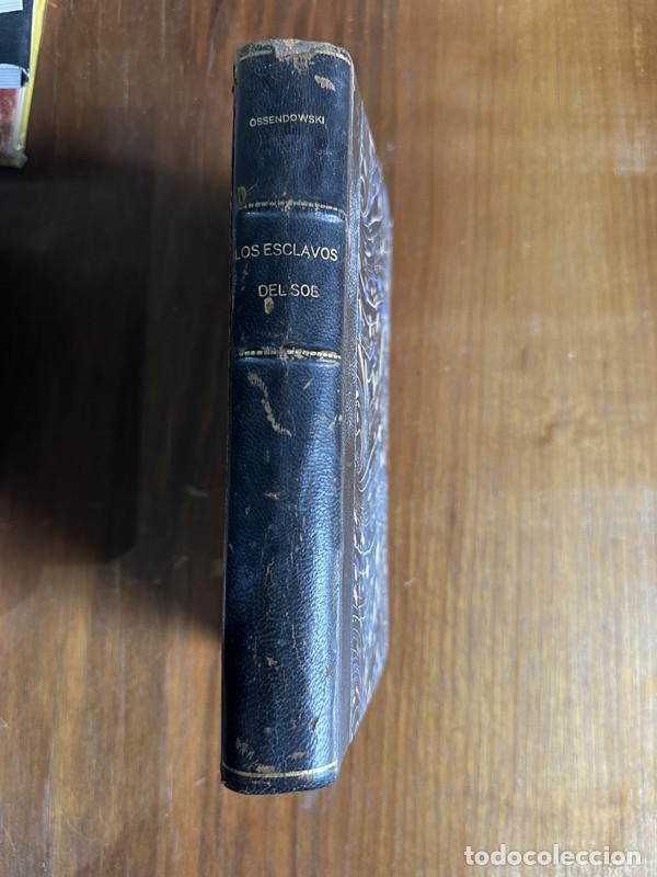 Libros: Los Esclavos del Sol - OSSENDOWSKI FERNANDO ANTONIO. - Foto 1