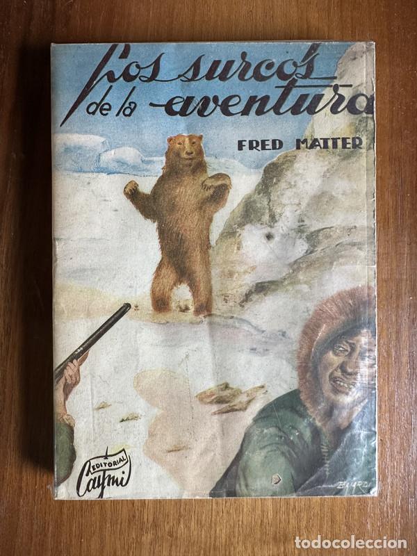books: Los surcos de la aventura - Matter Fred