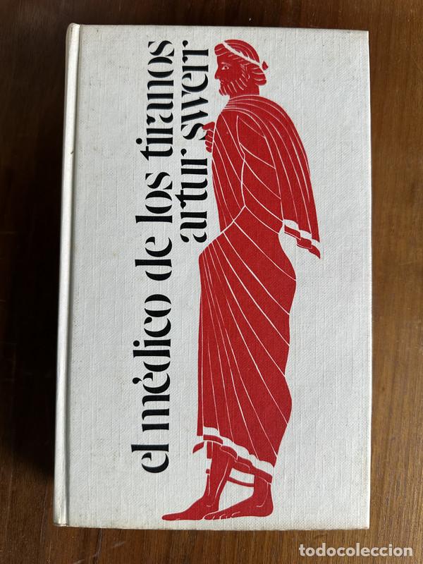 books: El medico de los tiranos - Swerr Artur