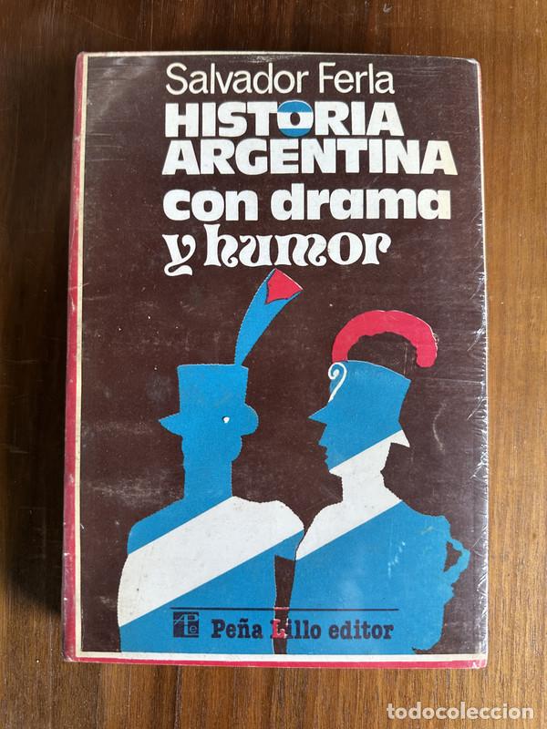 books: Historia Argentina con drama y humor - Ferla Salvador