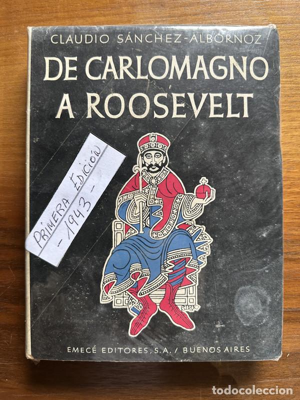 Libri di seconda mano: De Carlomagno a Roosevelt - Sanchez-Albornoz Claudio
