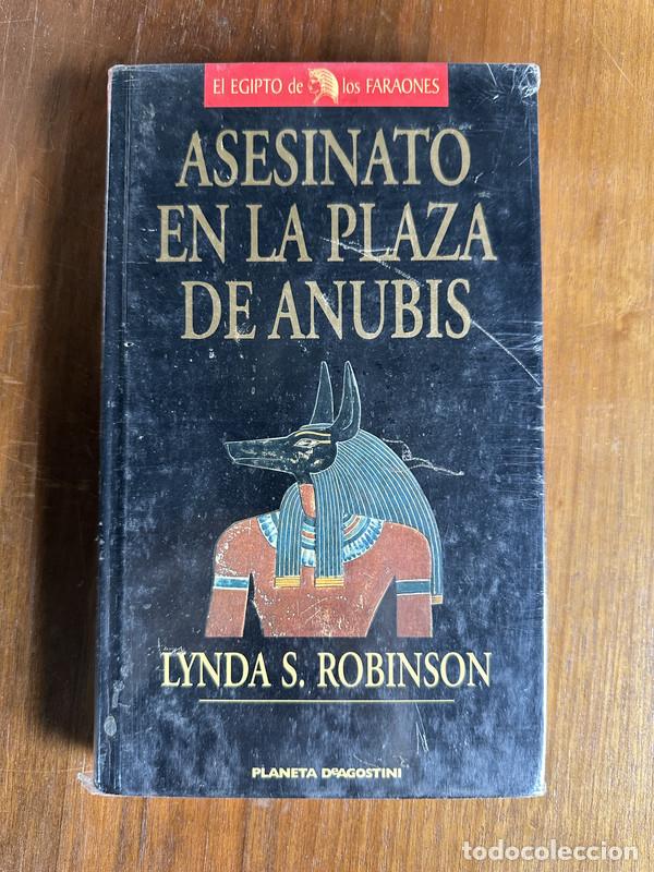 Libri di seconda mano: Asesinato en la Plaza de Anubis - Robinson Lynda S.