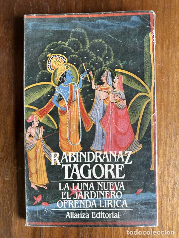 Libri di seconda mano: La Luna Nueva / El Jardinero / Ofrenda Lirica - Tagore Rabindranaz