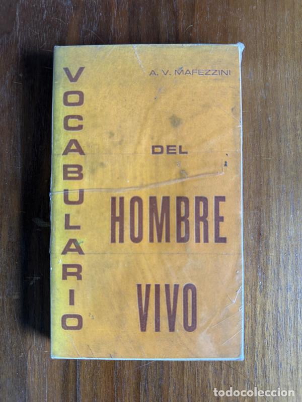 Libros: Vocabulario del Hombre Vivo - Mafezzini A. V.