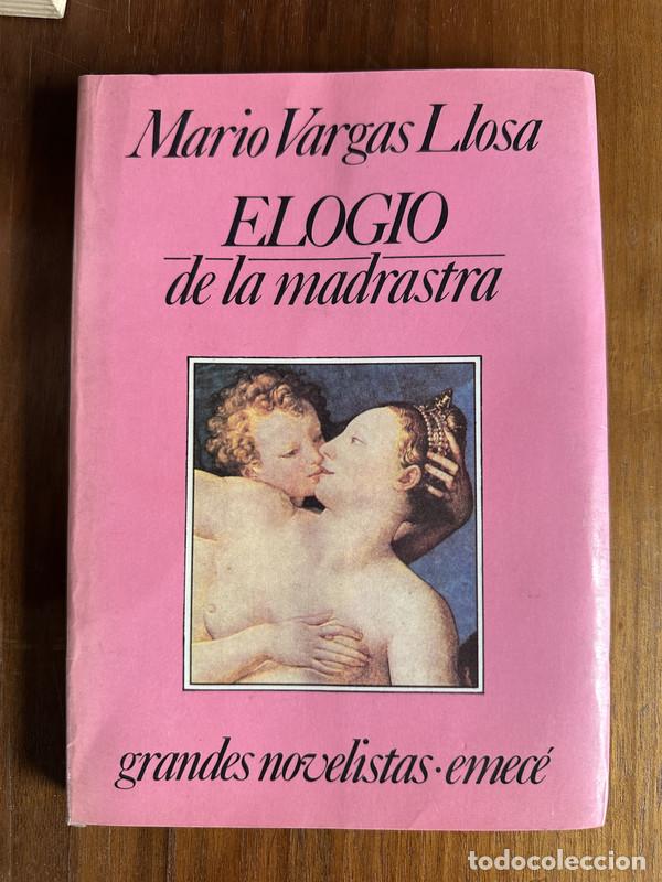Libros: Elogio de la madrastra - Vargas Llosa Mario