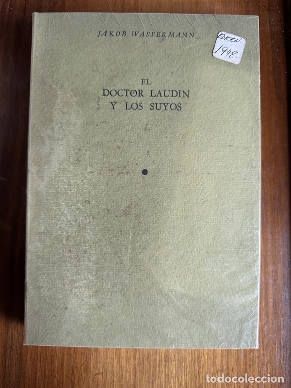 Libros: El Doctor Laudin y los suyos - Wassermann Jakob