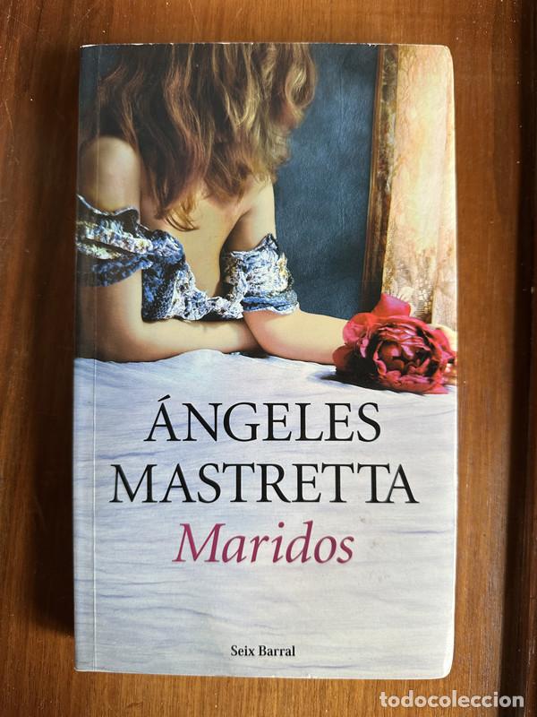 Libros: Maridos - Mastretta angeles - Foto 1