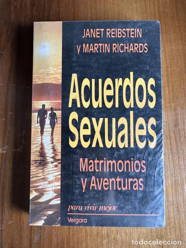 Libros: Acuerdos Sexuales - Reibstein Janet y Richards Martin
