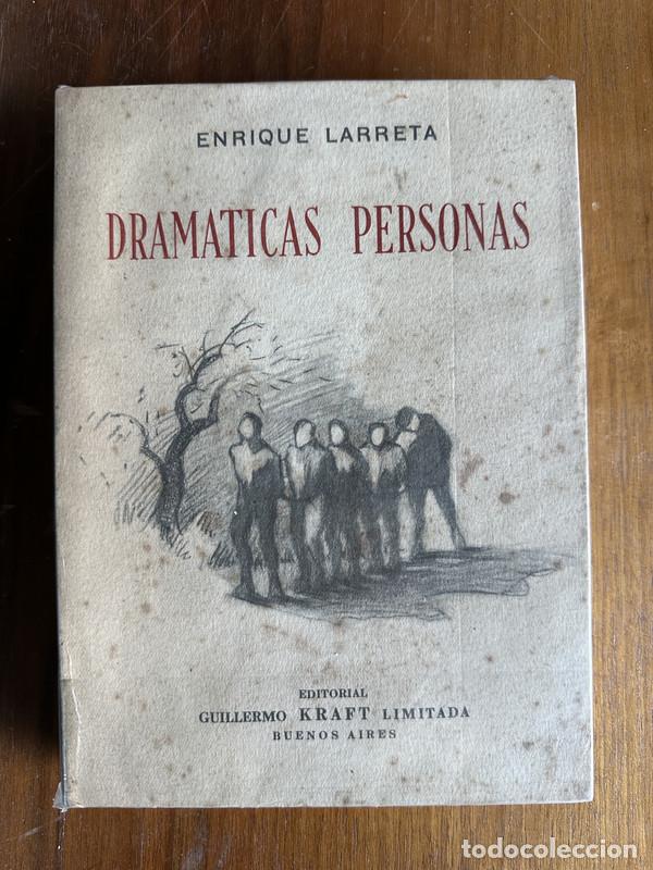 Libros: Dramaticas Personas - Larreta Enrique - Foto 1