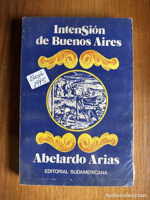 Libros: Intension de Buenos Aires - Arias Abelardo - Foto 1