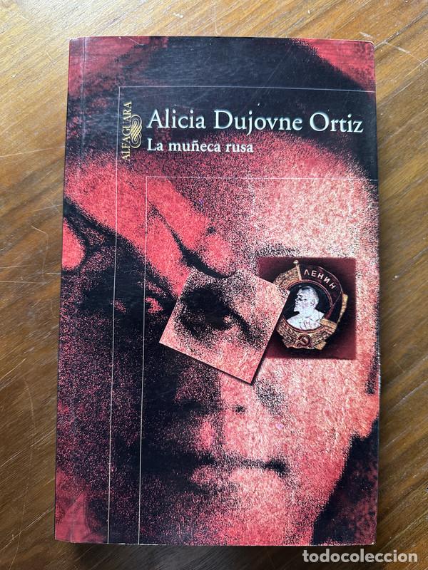 Libros: La mu&ntilde;eca rusa - Dujovne Ortiz Alicia