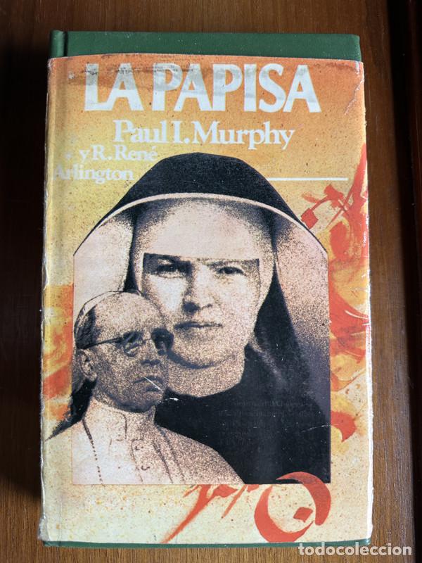 Libros: La Papisa - Murphy Paul I. y Arlington R. Rene