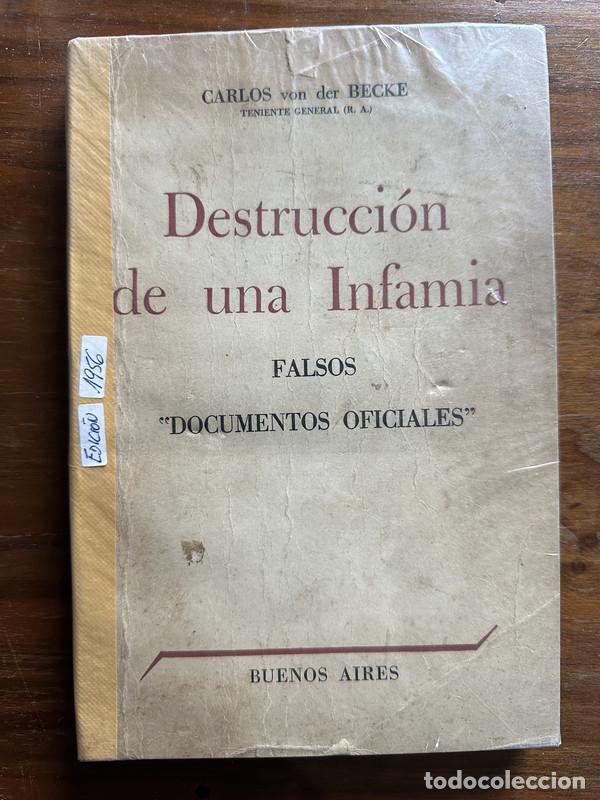 Libri di seconda mano: Destruccion de una Infamia - von der Becke Carlos