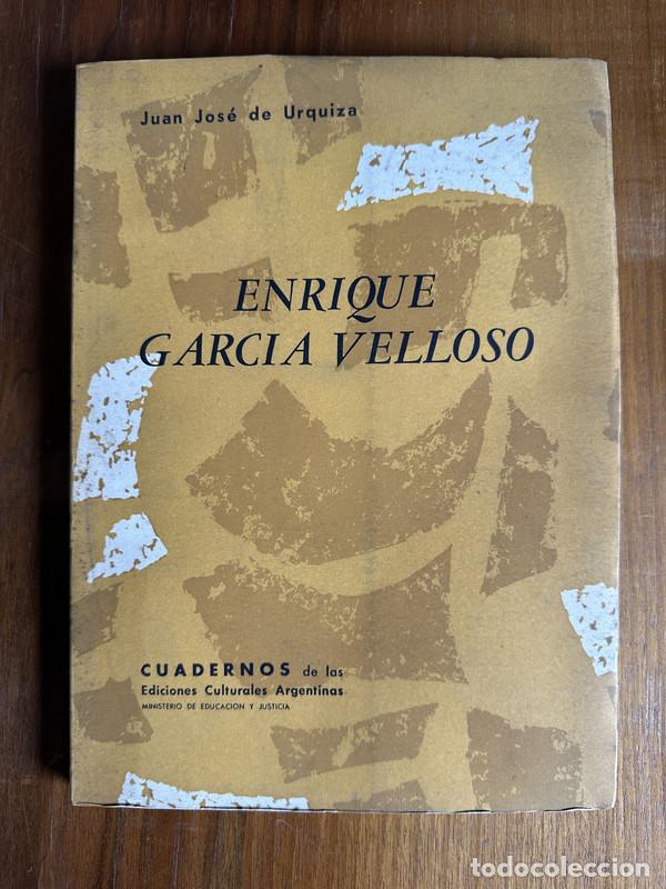 Libros: Enrique Garcia Velloso - de Urquiza Juan Jose