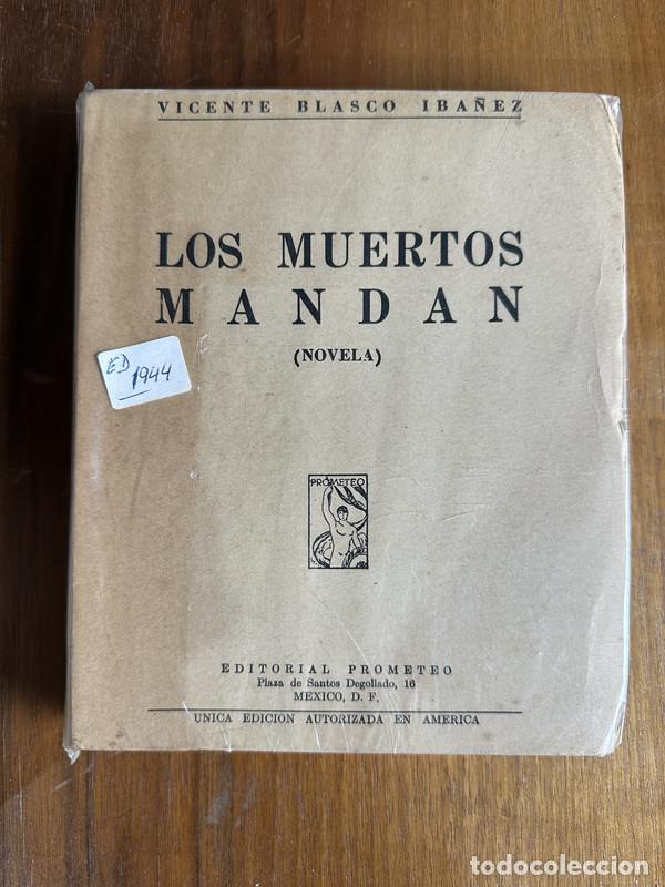 Livres: Los muertos mandan - Blasco Iba&ntilde;ez Vicente