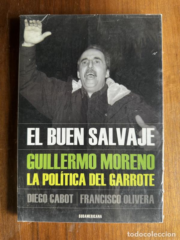 Livres: El buen salvaje - Cabot Diego / Olivera Francisco