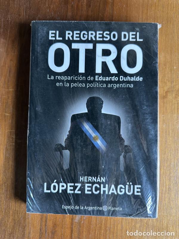 Libros: El regreso del otro - Lopez Echag&uuml;e Hernan - Foto 1