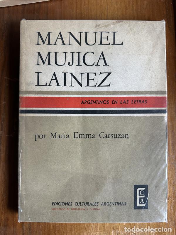 Livres: Manuel Mujica Lainez - Carsuzan Maria Emma