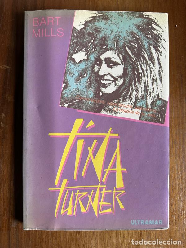 Livres: Tina Turner - Mills Bart