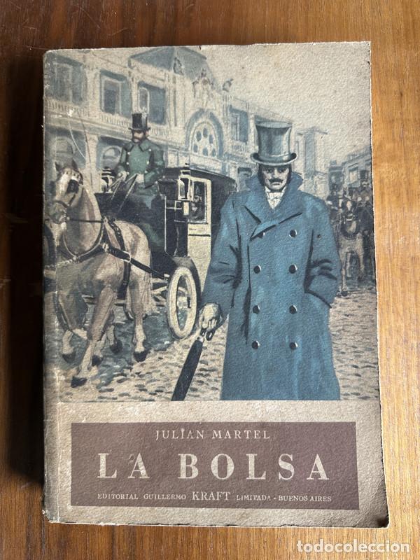 Libros: La Bolsa - Martel Julian - Foto 1