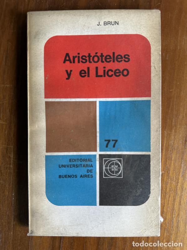 Livros em segunda m&atilde;o: Aristoteles y el Liceo - Brun J.