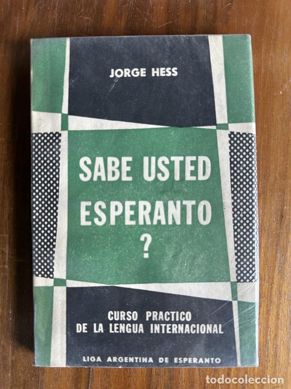 Libros: Sabe Usted Esperanto? - Hess Jorge