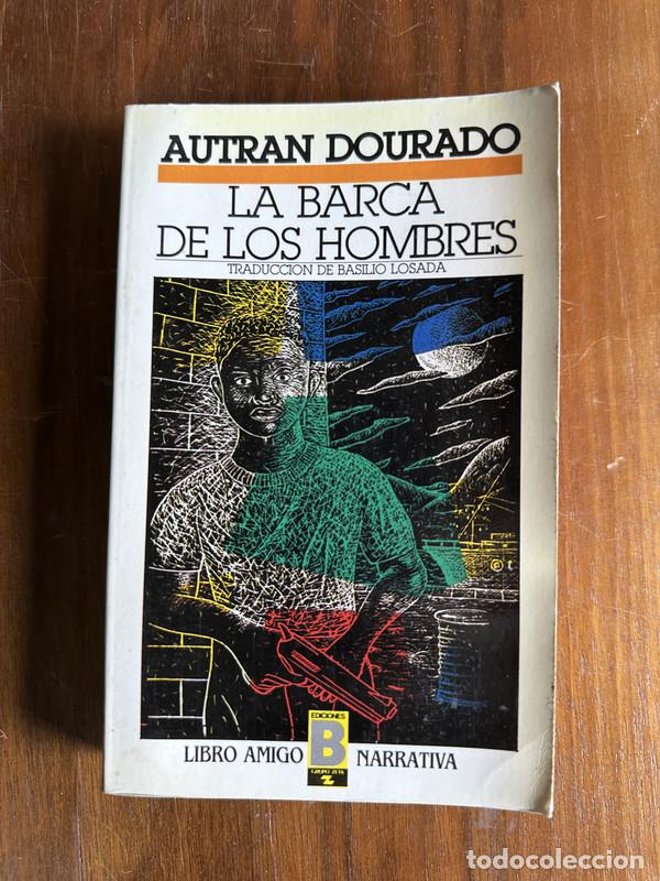 Libros: La barca de los hombres - Dourado Autran