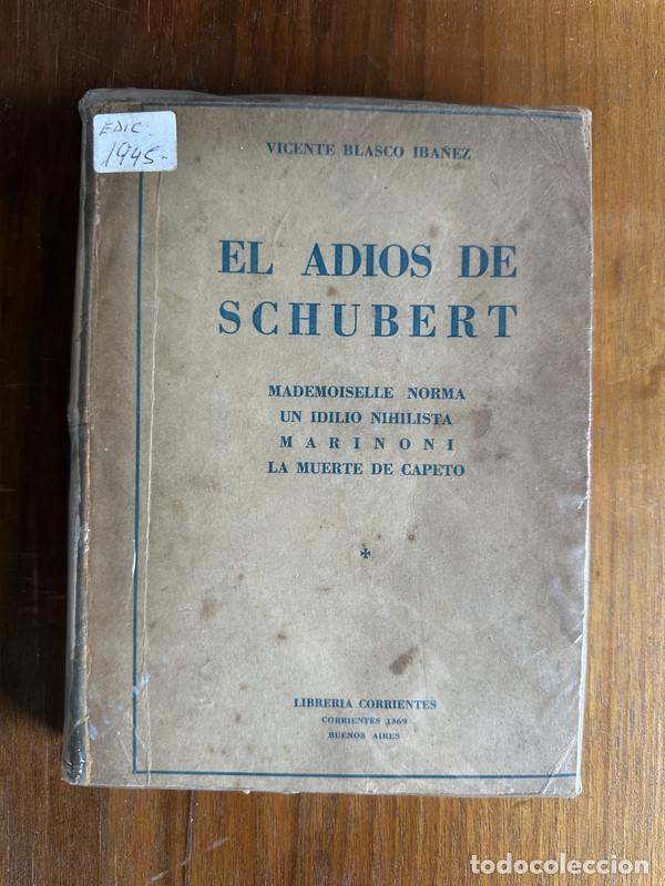 Libros: El adios de Schubert - Blasco Iba&ntilde;ez Vicente - Foto 1