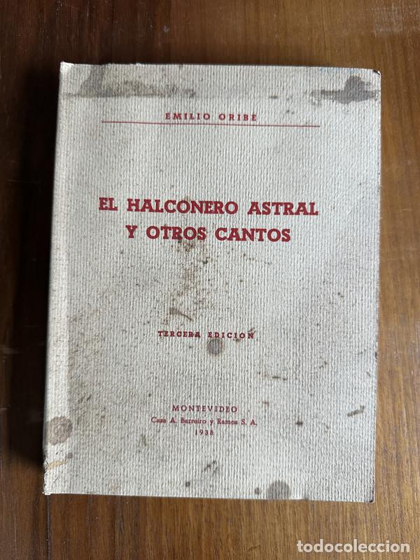 Livros em segunda m&atilde;o: El Halconero Astral y Otros Cantos - Oribe Emilio