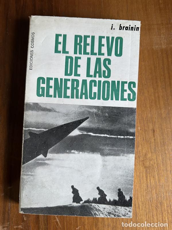 Libros: El relevo de las generaciones - Brainin I. - Foto 1