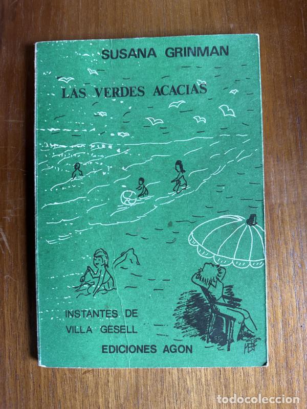 B&uuml;cher: Las verdes acacias - Grinman Susana