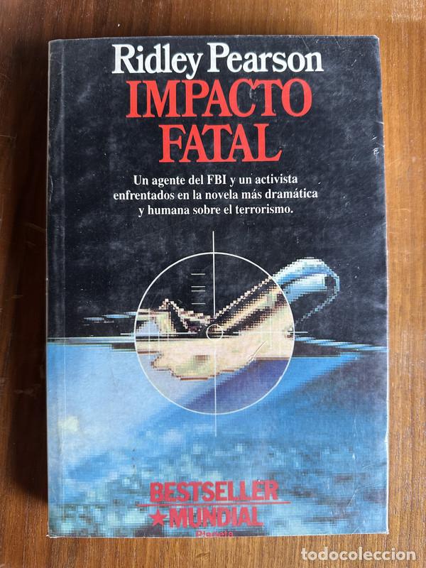 Libros: Impacto Fatal - Pearson Ridley - Foto 1