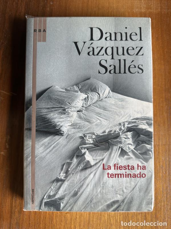 B&uuml;cher: La fiesta ha terminado - Vazquez Salles Daniel