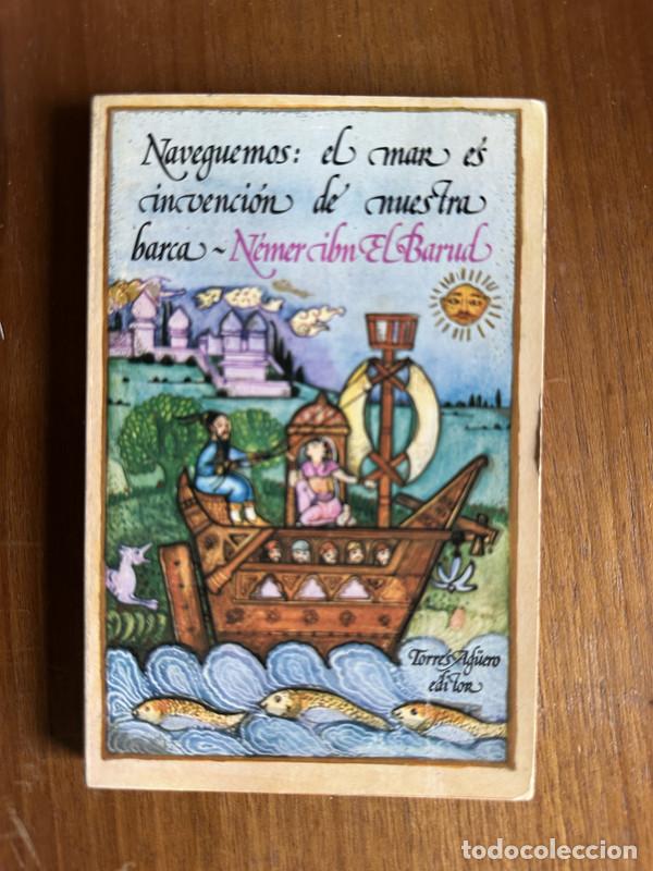 B&uuml;cher: Naveguemos: el mar es invencion de nuestra barca - Ibn El Barud Nemer