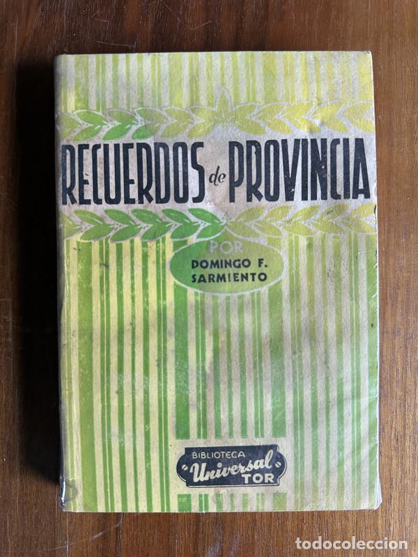 Libri di seconda mano: Recuerdos de Provincia - Sarmiento Domingo F.