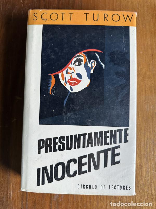 Libros: Presuntamente Inocente - Turow Scott