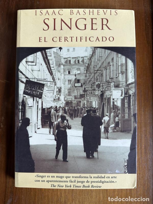 Libros: El certificado - Singer Isaac Bashevis - Foto 1