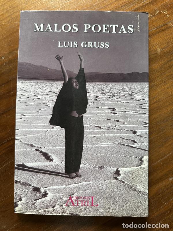 Libros: Malos poetas - Gruss Luis - Foto 1