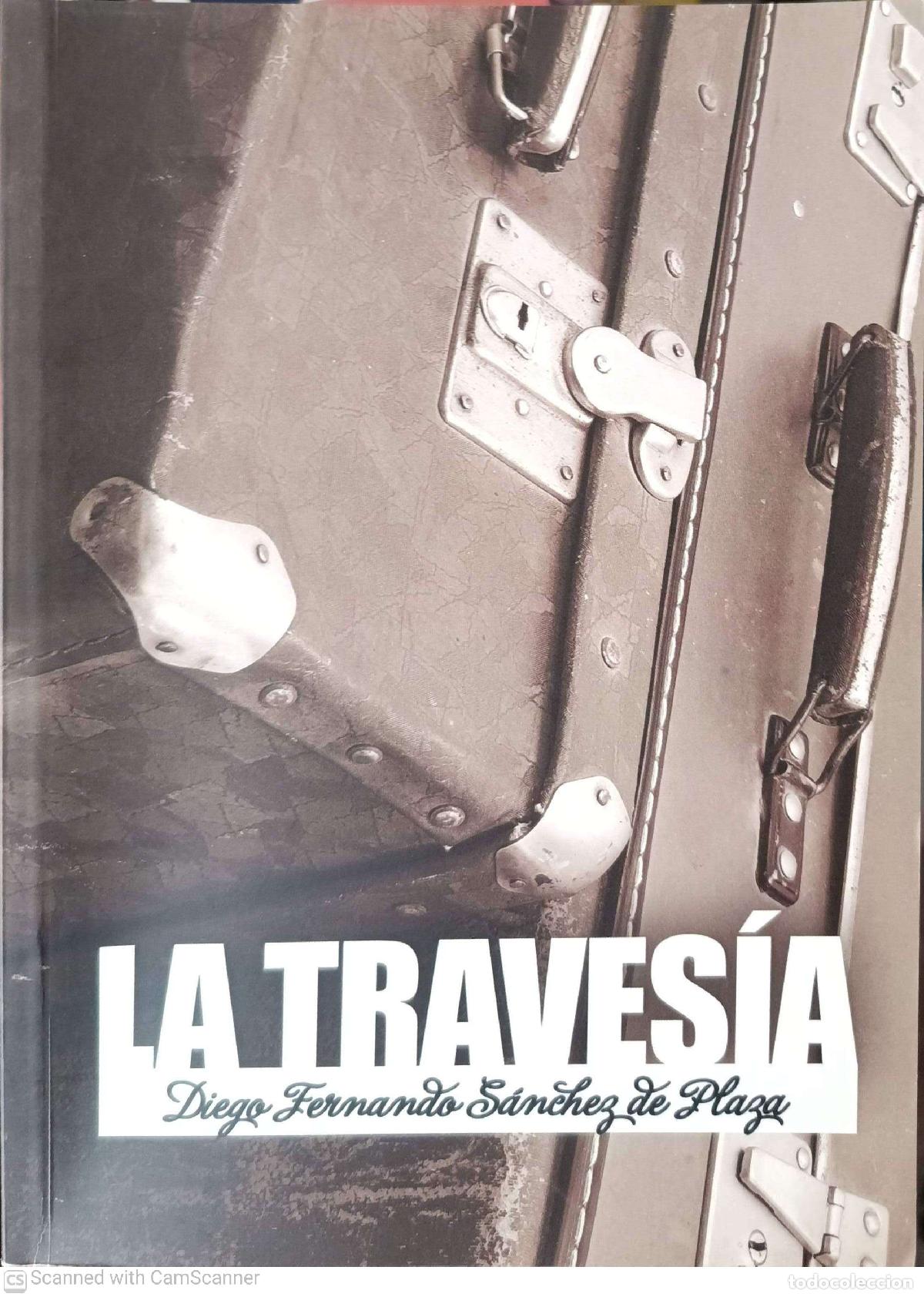 Libros: La traves&iacute;a - Diego Fernando S&aacute;nchez