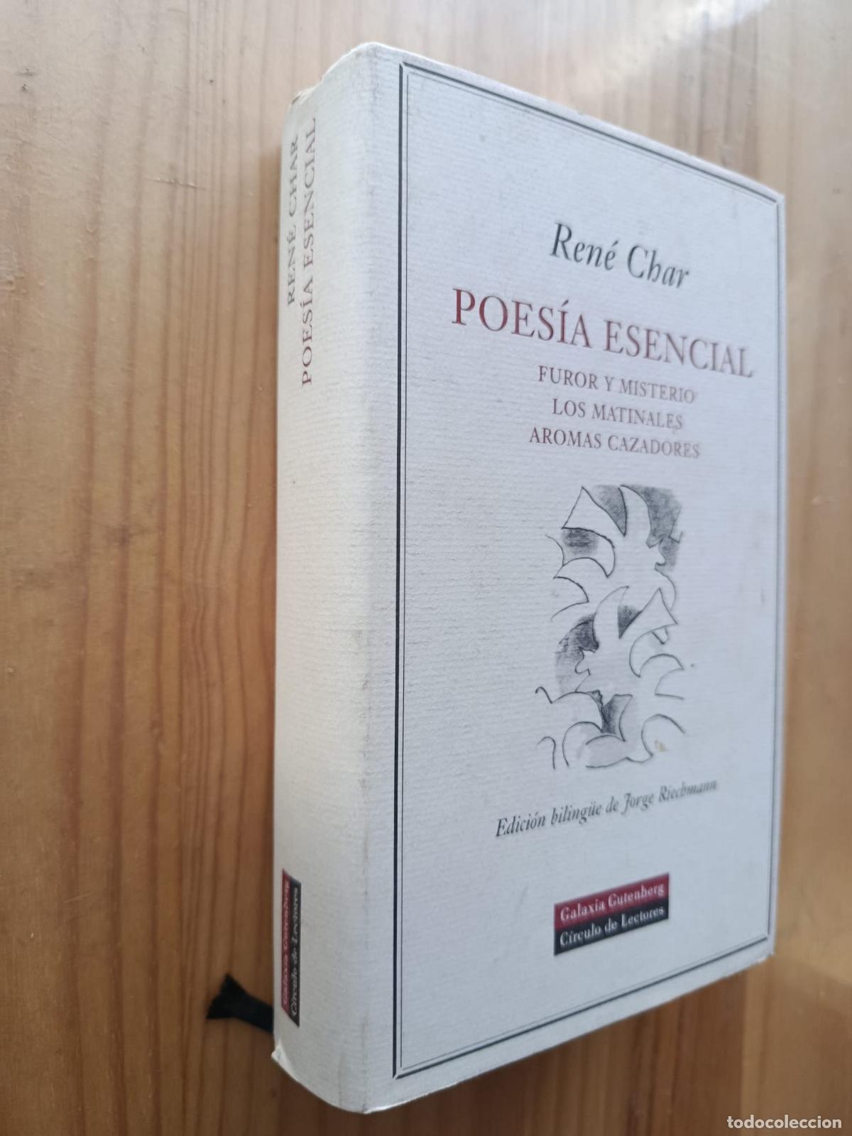 Libros: POESIA ESENCIAL: FUROR Y MISTERIO, LOS MATINALES, AROMAS CAZADORES - REN&Eacute; CHAR