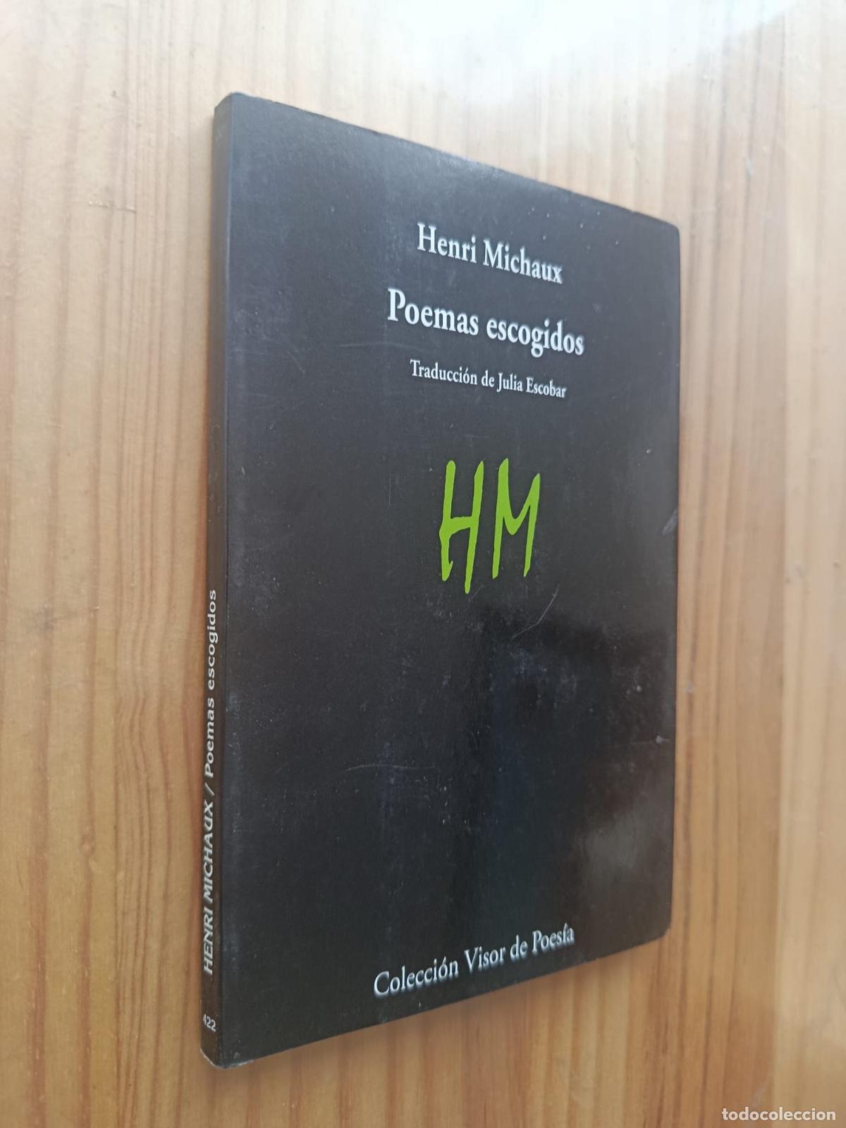 Libros: POEMAS ESCOGIDOS = CHOIX DE POEMES (ED. BILING&Uuml;E ESPA&Ntilde;OL-FRANCES) - Henri Michaux