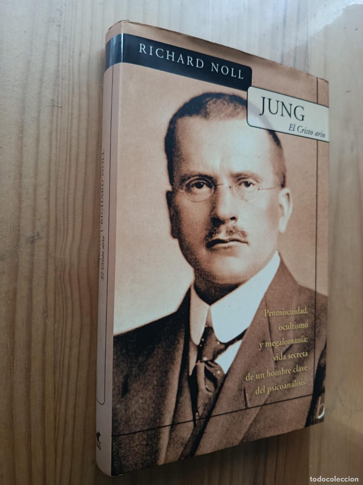 Libros: JUNG, EL CRISTO ARIO - RICHARD NOLL