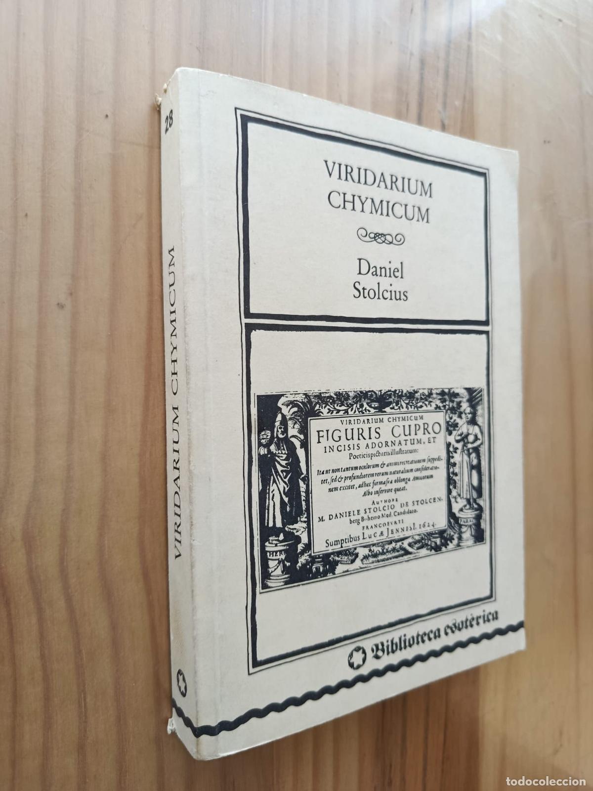 Libros: ALQUIMIA. VIRIDARIUM CHYMICUM (BIBLIOTECA ESOT&Eacute;RICA) - DANIEL STOLCIUS