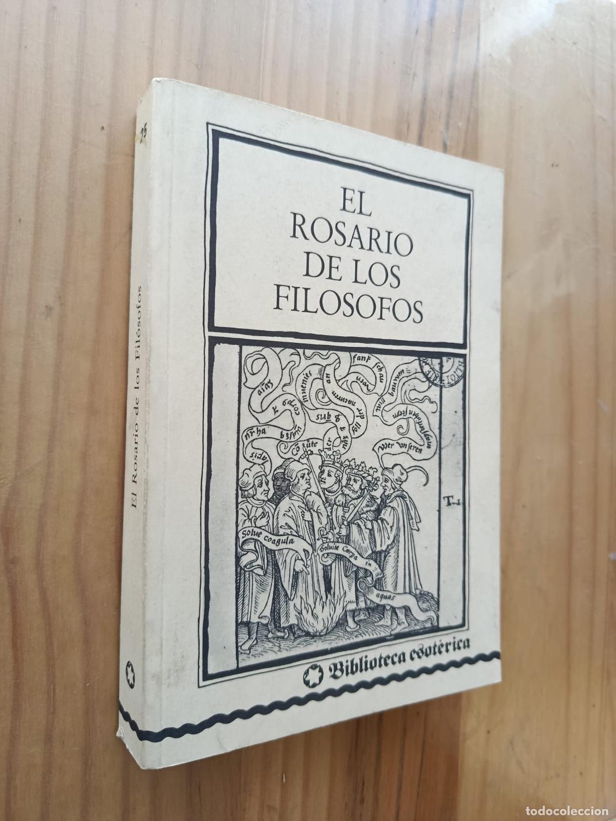 B&uuml;cher: EL ROSARIO DE LOS FIL&Oacute;SOFOS (BIBLIOTECA ESOT&Eacute;RICA) - AN&Oacute;NIMO