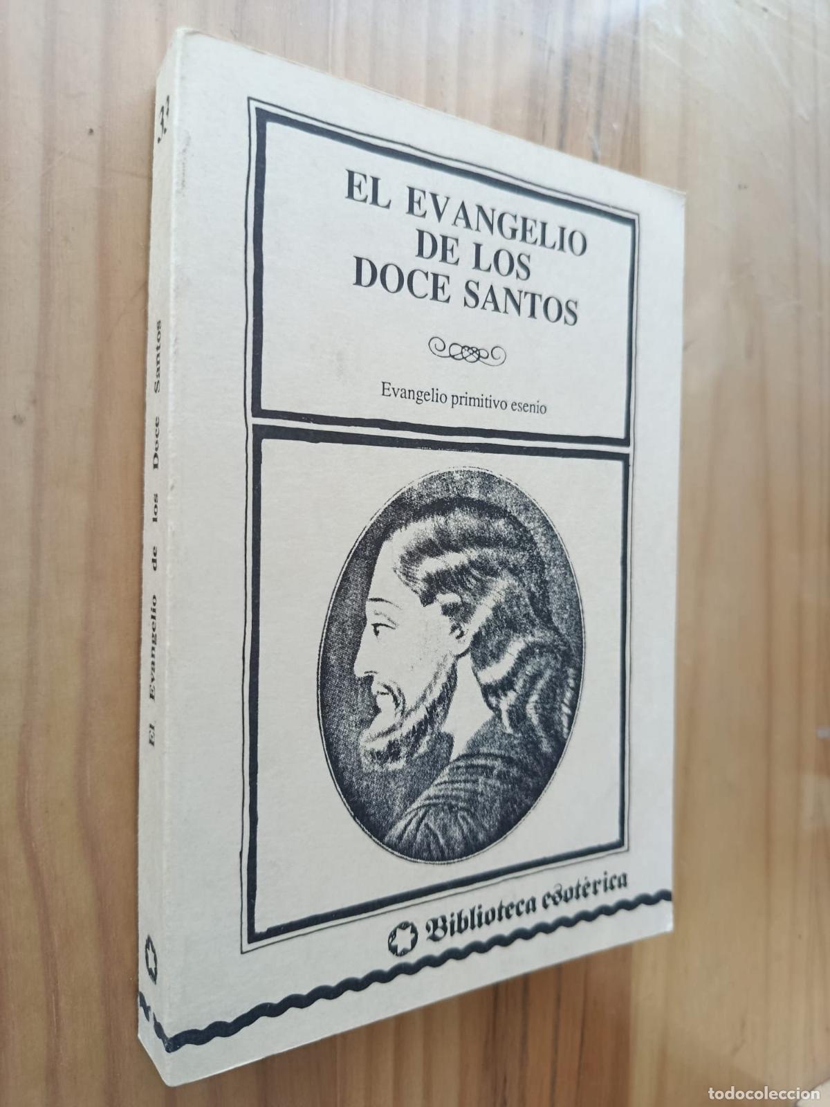 B&uuml;cher: El evangelio de los doce Santos. Evangelio primitivo esenio.