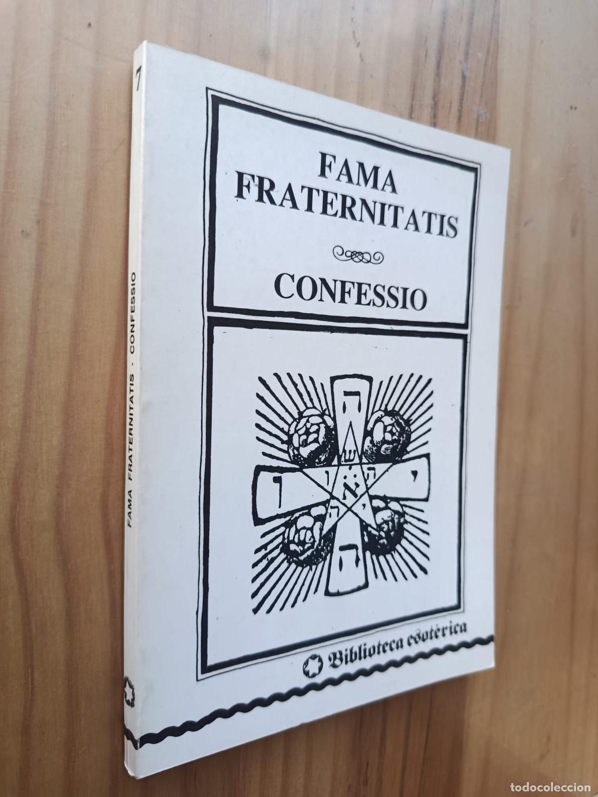 Libros: FAMA FRATERNITATIS / CONFESSIO - SOCIEDADES SECRETAS